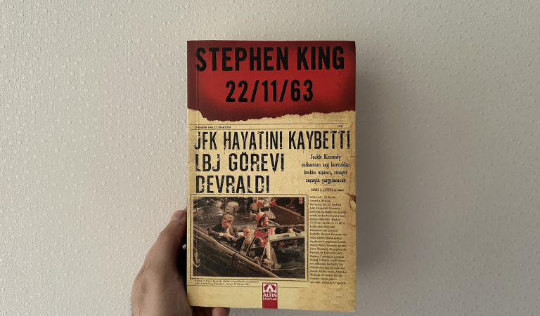 Zamanı Değiştiren Bir Roman: Stephen King 22/11/63 İncelemesi