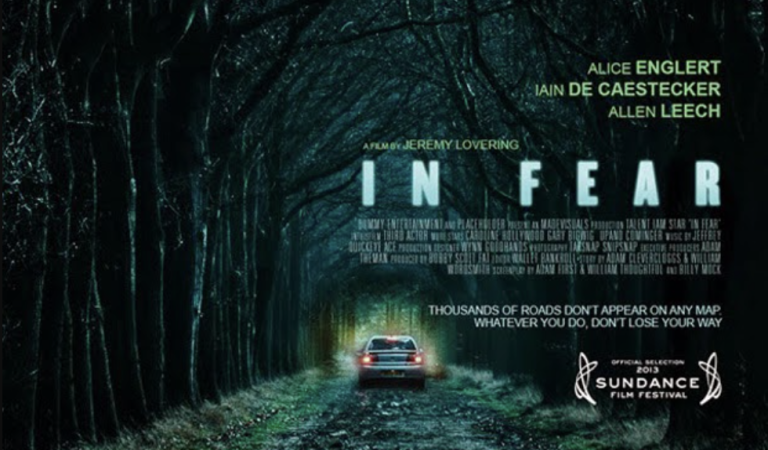 Yol Biter, Korku Başlar:  In Fear (Korku Yolu)